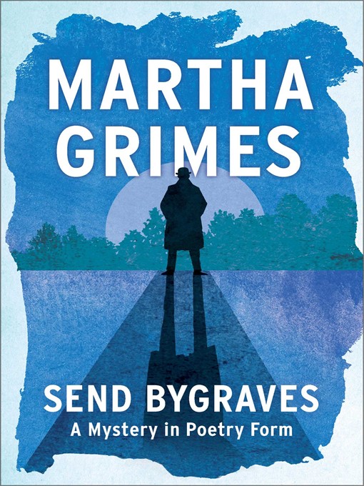 Title details for Send Bygraves by Martha Grimes - Wait list